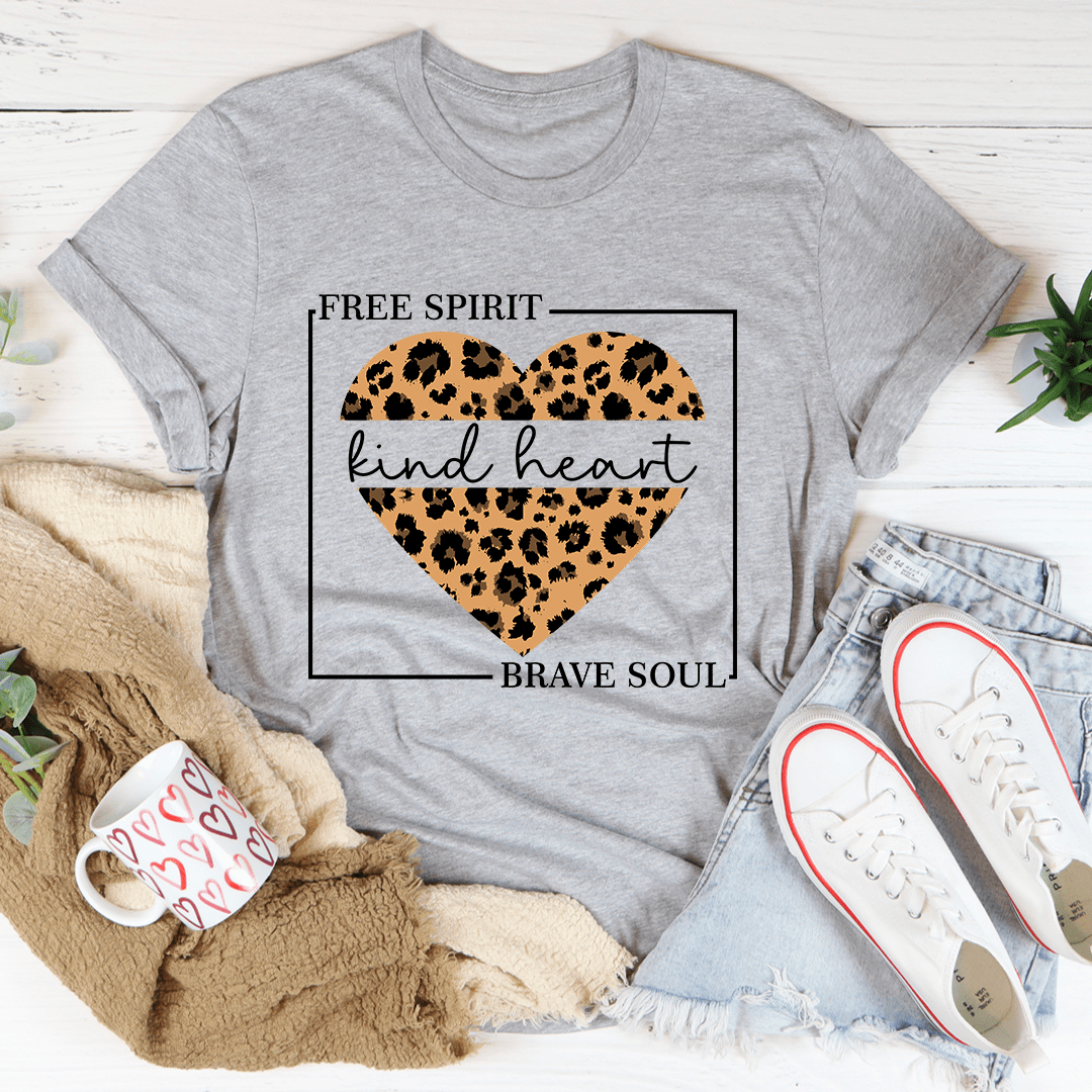 Free Spirit Kind Heart Brave Soul T-Shirt-1